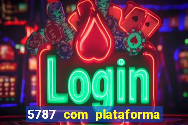 5787 com plataforma de jogos